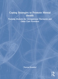 Abbildung von: Coping Strategies to Promote Mental Health - Routledge