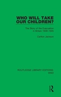 Cover: Who Will Take Our Children? - Routledge
