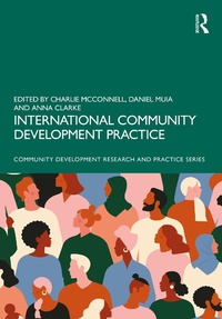 Enlarge image Cover: International Community Development Practice - Routledge