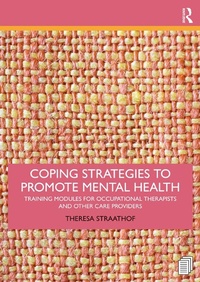 Abbildung von: Coping Strategies to Promote Mental Health - Routledge