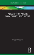 Cover: Algorithm Audit: Why, What, and How? - Routledge