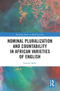 Abbildung von: Nominal Pluralization and Countability in African Varieties of English - Routledge