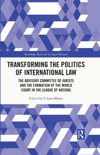 Abbildung von: Transforming the Politics of International Law - Routledge
