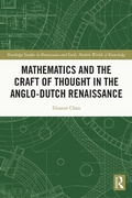 Cover: Mathematics and the Craft of Thought in the Anglo-Dutch Renaissance - Routledge