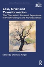Cover: Loss, Grief and Transformation - Routledge