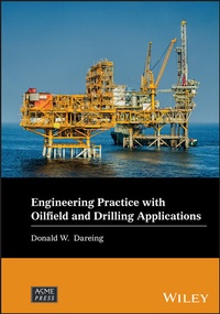 Abbildung von: Engineering Practice with Oilfield and Drilling Applications - Jossey-Bass