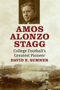 Enlarge image Cover: Amos Alonzo Stagg - McFarland & Co Inc