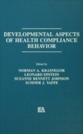 Cover: Developmental Aspects of Health Compliance Behavior - Psychology Press Ltd