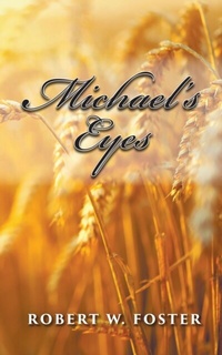 Abbildung von: Michael's Eyes - LitFire Publishing
