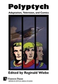 Cover: Polyptych: Adaptation, Television, and Comics - Vernon Press