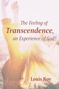 Cover: The Feeling of Transcendence, an Experience of God? - Wipf and Stock Publishers