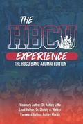Cover: The Hbcu Experience - Hbcu Experience Movement, LLC