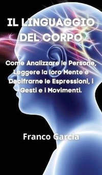 Bild: Il Linguaggio del Corpo - James Farrel Publy Agent