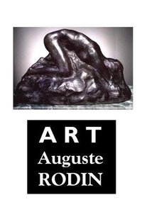 Enlarge image Cover: Auguste Rodin - Crescent Moon Publishing