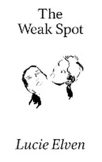 Enlarge image Cover: The Weak Spot - prototype publishing ltd.