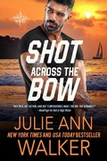 Cover: Shot Across The Bow (The Deep Six, #5) - The Deep Six