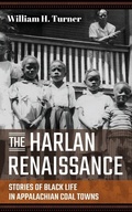 Cover: The Harlan Renaissance - West Virginia University Press
