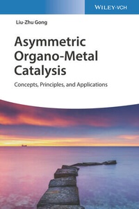 Abbildung von: Asymmetric Organo-Metal Catalysis - Wiley-VCH
