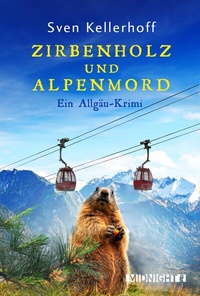Abbildung von: Zirbenholz und Alpenmord - Ullstein Midnight