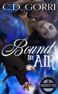 Cover: Bound By Air (The Wardens of Terra, #1) - C.D. Gorri