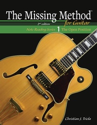 Enlarge image Cover: The Missing Method for Guitar Book 1: Master Note Reading in the Open Position (The Missing Method for Guitar Note Reading Series, #1) - Tenterhook Books, LLC