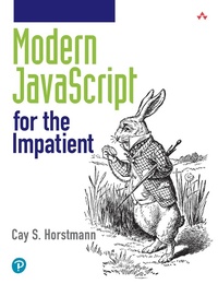 Enlarge image Cover: Modern JavaScript for the Impatient - Addison Wesley