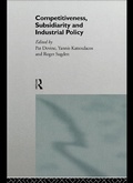 Cover: Competitiveness, Subsidiarity and Industrial Policy - Routledge