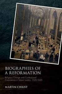 Bild: Biographies of a Reformation - OUP eBook