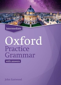 Abbildung von: Oxford Practice Grammar Intermediate with answers - Oxford University Press