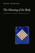 Cover: The Meaning of the Body - University of Chicago Press