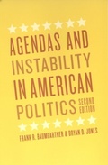 Cover: Agendas and Instability in American Politics - University of Chicago Press