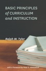 Cover: Basic Principles of Curriculum and Instruction - University of Chicago Press