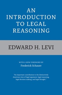 Enlarge image Cover: An Introduction to Legal Reasoning - University of Chicago Press