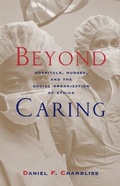 Cover: Beyond Caring - University of Chicago Press
