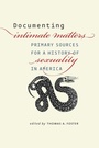 Cover: Documenting Intimate Matters - University of Chicago Press
