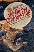 Cover: The Grand Contraption - Princeton University Press