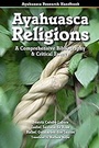 Cover: Ayahuasca Religions - Multidisciplinary Association for Psychedelic Studies