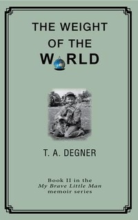 Enlarge image Cover: The Weight of the World - The Bandi Media Group LLC