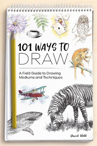 Abbildung von: 101 Ways to Draw - David & Charles