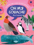 Cover: Oh My Gouache! - David & Charles