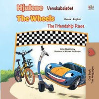 Abbildung von: Hjulene Venskabsløbet The Wheels The Friendship Race (Danish English Bilingual Collection) - Danish English Bilingual Collection