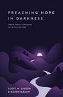 Cover: Preaching Hope in Darkness - Lexham Press