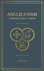 Cover: Anglicanism - Lexham Press