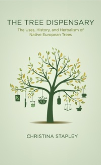 Abbildung von: The Tree Dispensary - Aeon Books Ltd