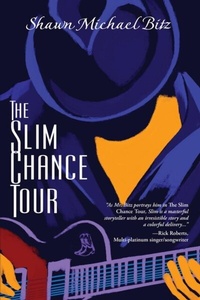 Abbildung von: The Slim Chance Tour - Written Dreams Publishing