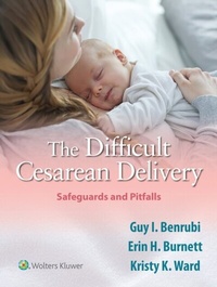 Abbildung von: Difficult Cesarean Delivery: Safeguards and Pitfalls - Wolters Kluwer Health