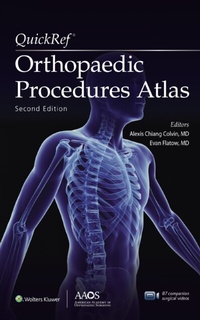 Abbildung von: QuickRef Orthopaedic Procedures Atlas - Wolters Kluwer Health