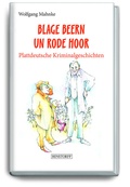 Cover: Blage Beern Un Rode Hoor - Hinstorff