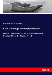 Enlarge image Cover: Clark's Foreign Theological Library - Hansebooks