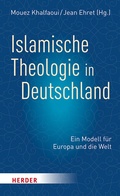 Cover: Islamische Theologie in Deutschland - Verlag Herder
